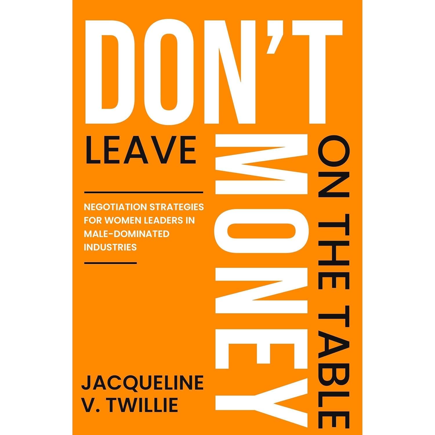 Don't Leave Money on the Table book cover